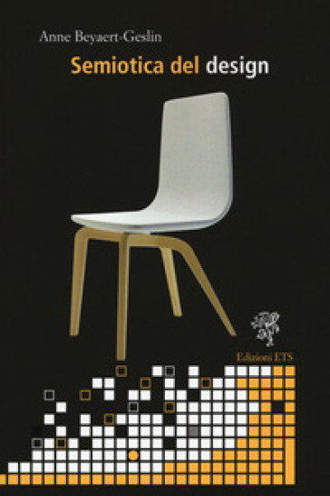 Semiotica del design - Anne Beyaert-Geslin