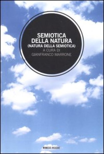 Semiotica della natura (natura della semiotica)