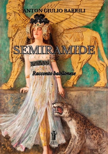 Semiramide - Anton Giulio Barrili