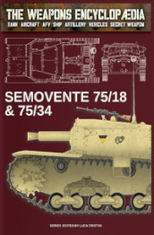 Semovente 75/18 & 75/34. Ediz. inglese