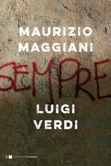 Sempre - Luigi Verdi - Maurizio Maggiani