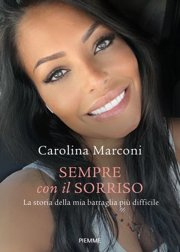 Sempre con il sorriso - Carolina Marconi