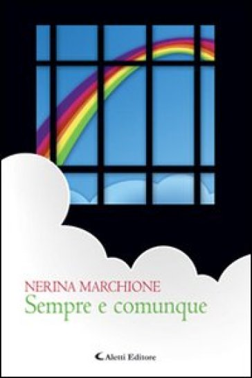 Sempre e comunque - Nerina Marchione