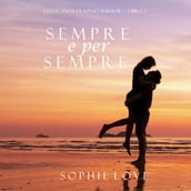 Sempre e per sempre (La Locanda di Sunset Harbor Libro 2)