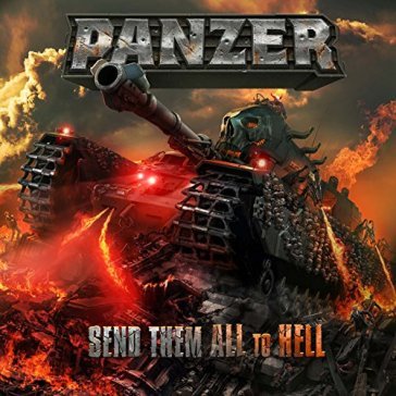 Send them all to hell (ltd.edt.) - The German Panzer