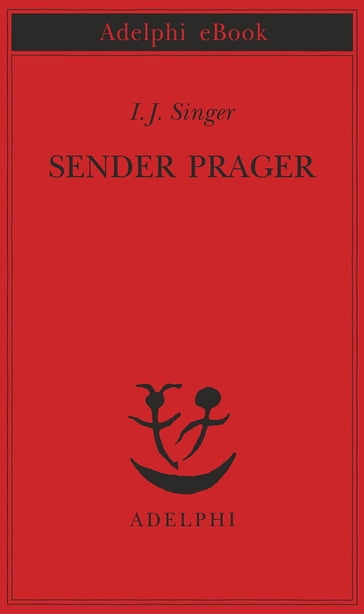 Sender Prager - I.J. Singer