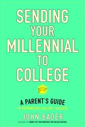 Sending Your Millennial to College