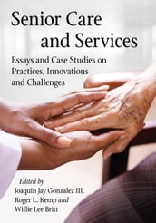 Senior Care and Services