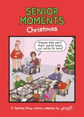 Senior Moments: Christmas