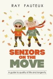 Seniors on the move