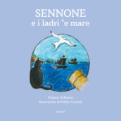 Sennone e i ladri 