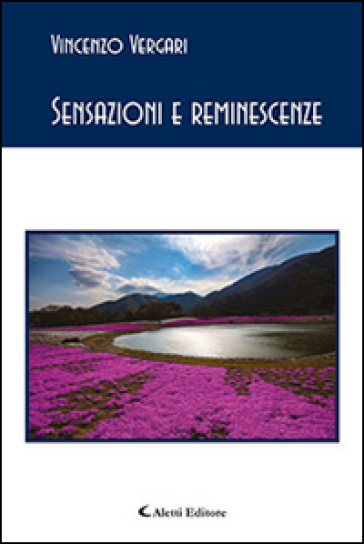 Sensazioni e reminescenze - Vincenzo Vergari