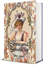 Sense and Sensibility (Illustrated)