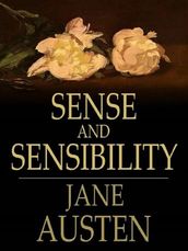 Sense and Sensibility