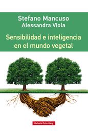 Sensibilidad e inteligencia en el mundo vegetal