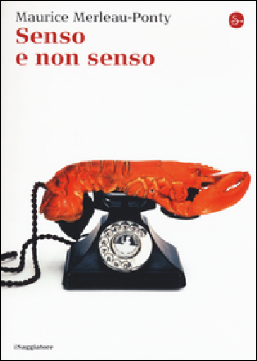 Senso e non senso - Maurice Merleau-Ponty