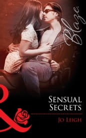 Sensual Secrets (Mills & Boon Blaze)