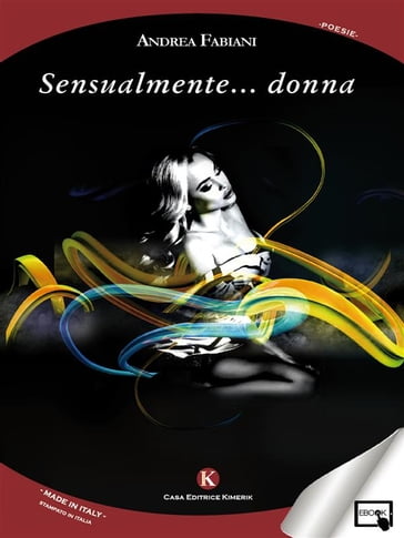 Sensualmente... donna - Andrea Fabiani