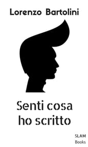 Senti cosa ho scritto