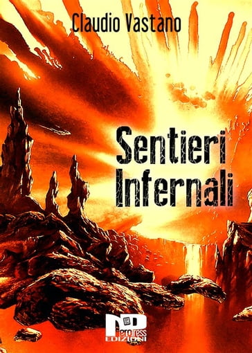 Sentieri Infernali - Claudio Vastano