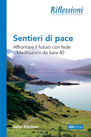 Sentieri di pace - John Kitchen