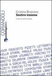 Sentire insieme. Le forme dell empatia