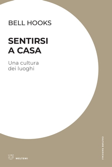 Sentirsi a casa - bell hooks