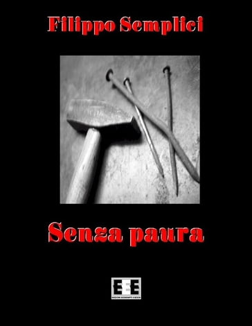 Senza Paura - Filippo Semplici