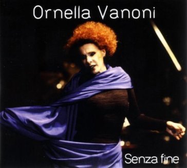 Senza fine - Ornella Vanoni