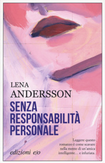 Senza responsabilità personale - Lena Andersson