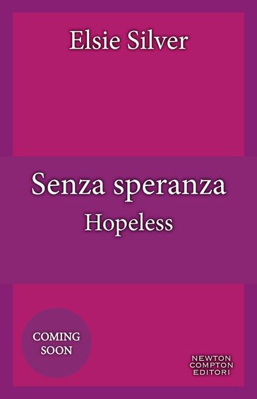 Senza speranza. Hopeless - Elsie Silver