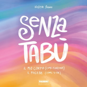 Senza tabù - Violeta Benini - Enrica Mannari
