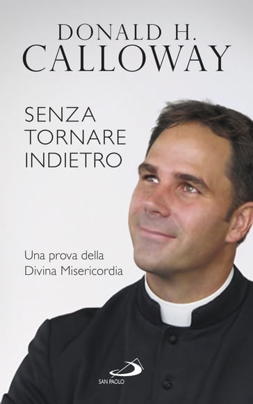 Senza tornare indietro - Donald Calloway