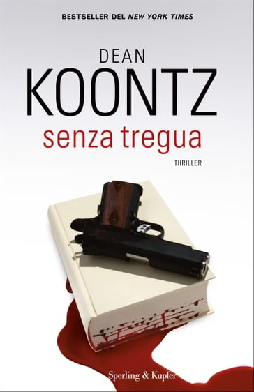 Senza tregua - Dean Koontz