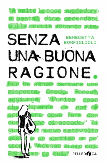 Senza una buona ragione - Benedetta Bonfiglioli