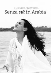 Senza veli in Arabia