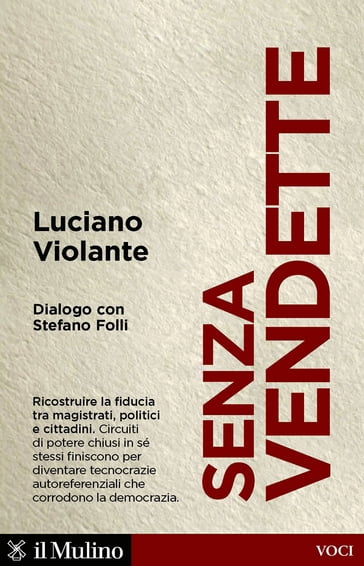 Senza vendette - Luciano Violante - Folli Stefano