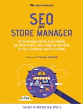 Seo per store manager. Guida all acquisizione di un metodo