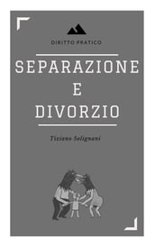 Separazione e divorzio. Principali aspetti sostanziali e processuali.