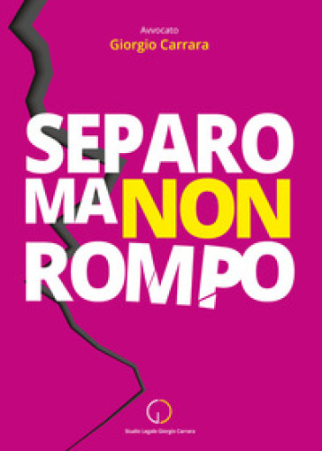 Separo ma non rompo - Giorgio Carrara