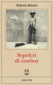 Sepolcri di cowboy