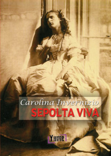 Sepolta viva - Carolina Invernizio