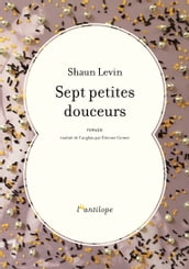 Sept petites douceurs