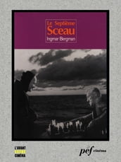 Le Septième Sceau - Scénario du film