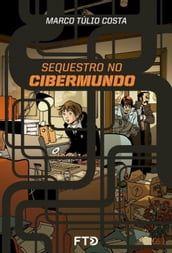 Sequestro no cibermundo