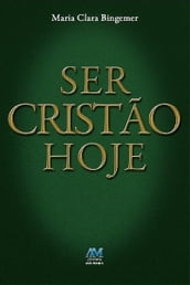 Ser cristão hoje