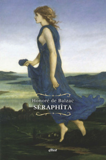 Séraphita - Honoré de Balzac