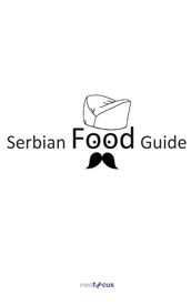 Serbian Food Guide