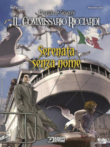 Serenata senza nome. Il commissario Ricciardi - Maurizio de Giovanni