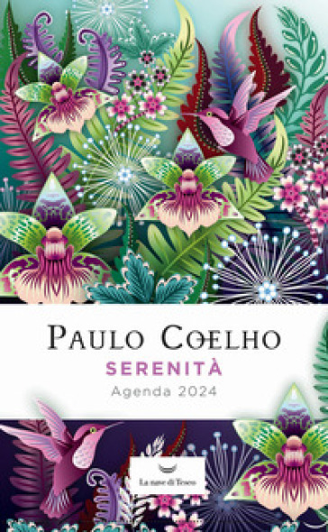 Serenità. Agenda 2024 - Paulo Coelho